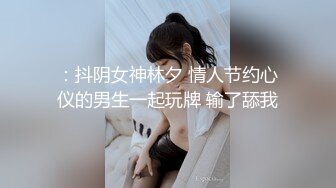 大奶少妇吃鸡啪啪 身材丰满 无毛鲍鱼 被肌肉单男多姿势输出 最后口爆吃精