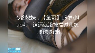 推特微博网红白富美S级性感女神【乐萌宝】大尺度诱惑私拍长腿美鲍各种花式紫薇满满撸点 (3)