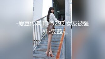 【超推荐❤️会尊享】麻豆传媒正统新作兄弟的清純女友