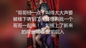 【反差婊子】精选10位反差婊子生活淫乱视图合集【五十七】