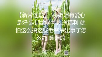 ✿插入女神娇嫩小菊花✿挑战双洞齐开那么粗的大鸡巴每次都狠狠地插进去，小逼还好，操屁眼的时候，我都感觉整个肛门裂开了