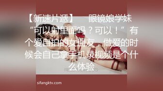 STP23541 会一字马小少妇 自带性感黑丝  撕裆舌吻调情  舔蛋口交活很棒 大屁股骑坐后