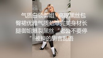 性感美涵酒店约了早泄男 自己的鸡儿比胖土豪还大不少