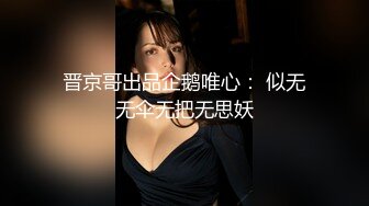 内射女友和小姨子 ，啪啪，干到内射