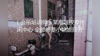 性感长发美女酒店跟炮友做爱啪啪高潮不断