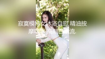 onlyfans极品尤物 巨乳女神 babynookie 口交深喉 自慰露出 口爆啪啪