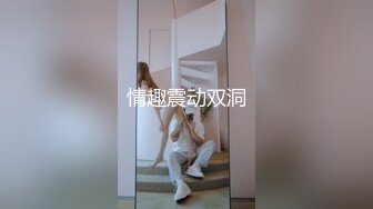 极品骚逼，性欲旺盛，叫声可射