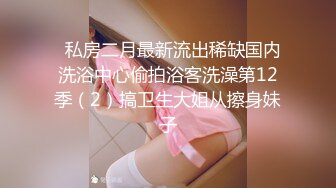 STP26278 清纯小妹秒变淫荡欲女，露脸诱惑狼友撩骚脱光了自慰骚穴，道具抽插干净的逼逼特写，浪荡呻吟表情好骚真刺激