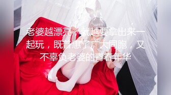 ❤️√大奶子学妹！又大又圆~【小小菠萝】啪啪~口爆~自慰~过瘾~