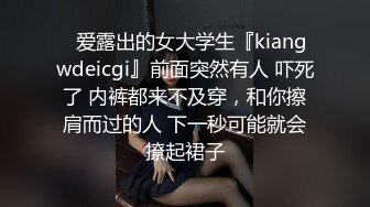 小伙去按摩店找熟人，却发现她正在与人交易，顺便偷拍！女的身材很不错，特别是后背纹身让人瞬间就硬了