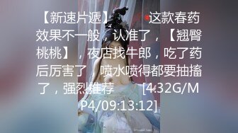 ❤️云盘高质露脸泄密！大飞行员器男与南航空姐高颜女友性爱自拍，顶级身材诱人美鲍大力进出水声清脆，淫语对话