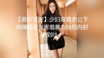  福利姬软萌萝莉小仙VIP定制 小嘴巴吮吸 女上特写交合