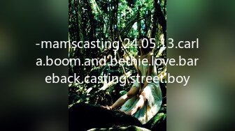 -mamscasting.24.05.13.carla.boom.and.bethie.love.bareback.casting.street.boy