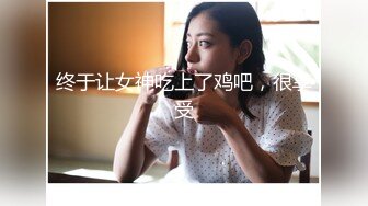 【横扫全国外围女】酒店嫖妓偷拍高颜值网红脸兼职妹露脸口交各种体位啪啪按摩