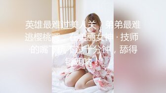 【网_红御姐❤️反_差魅婊】超多漂亮淫妹淫妻淫女友啪啪口交甄选❤️双凤争屌 口爆裹射 淫荡啪啪 完美露脸 口爆啪啪篇