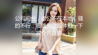 寻花偷拍系列-男主约了个高颜值大奶美女啪啪…